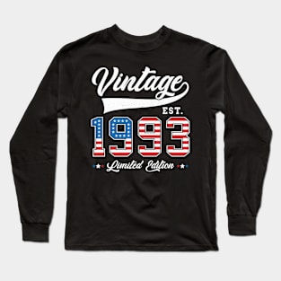 30th Birthday Patriotic Vintage 1993 USA Flag 4th of July Long Sleeve T-Shirt